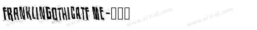 FranklinGothicATF Me字体转换